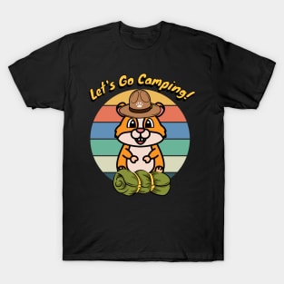 Funny hamster wants to go camping T-Shirt